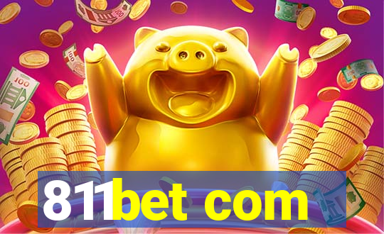 811bet com